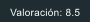 Valoraci�n: 8.5